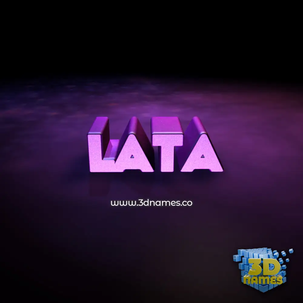 lata in Big Purple style - 3D name wallpaper