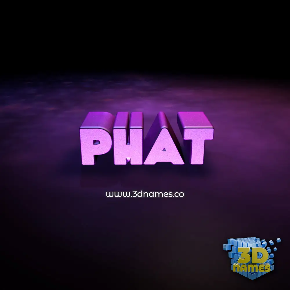 phat in Big Purple style - 3D name wallpaper