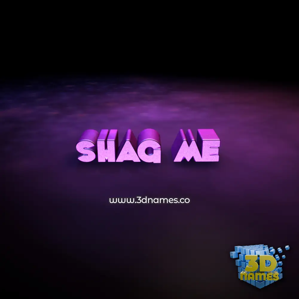 shag me in Big Purple style - 3D name wallpaper
