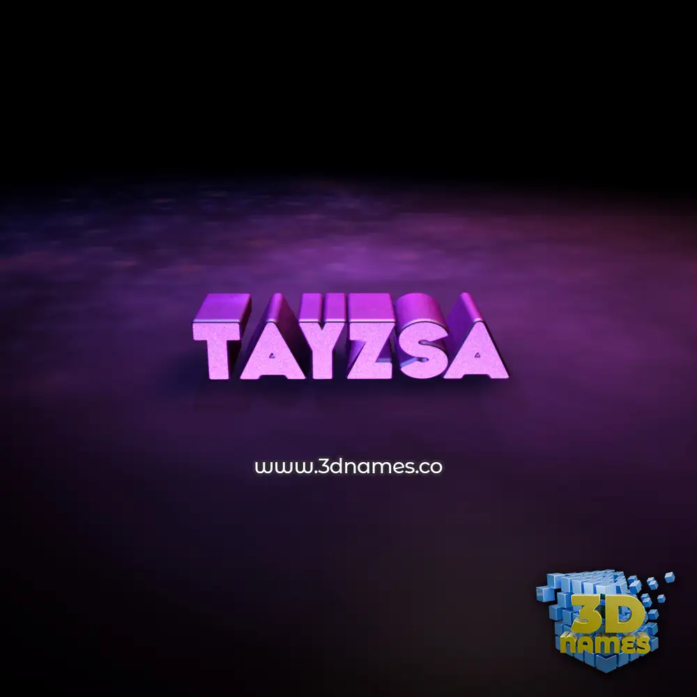 tayzsa in Big Purple style - 3D name wallpaper