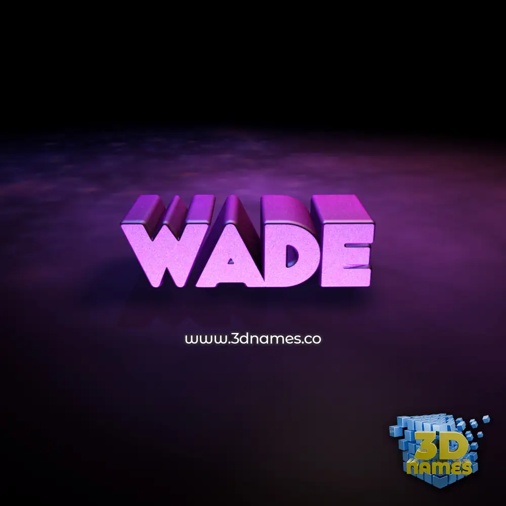 wade in Big Purple style - 3D name wallpaper