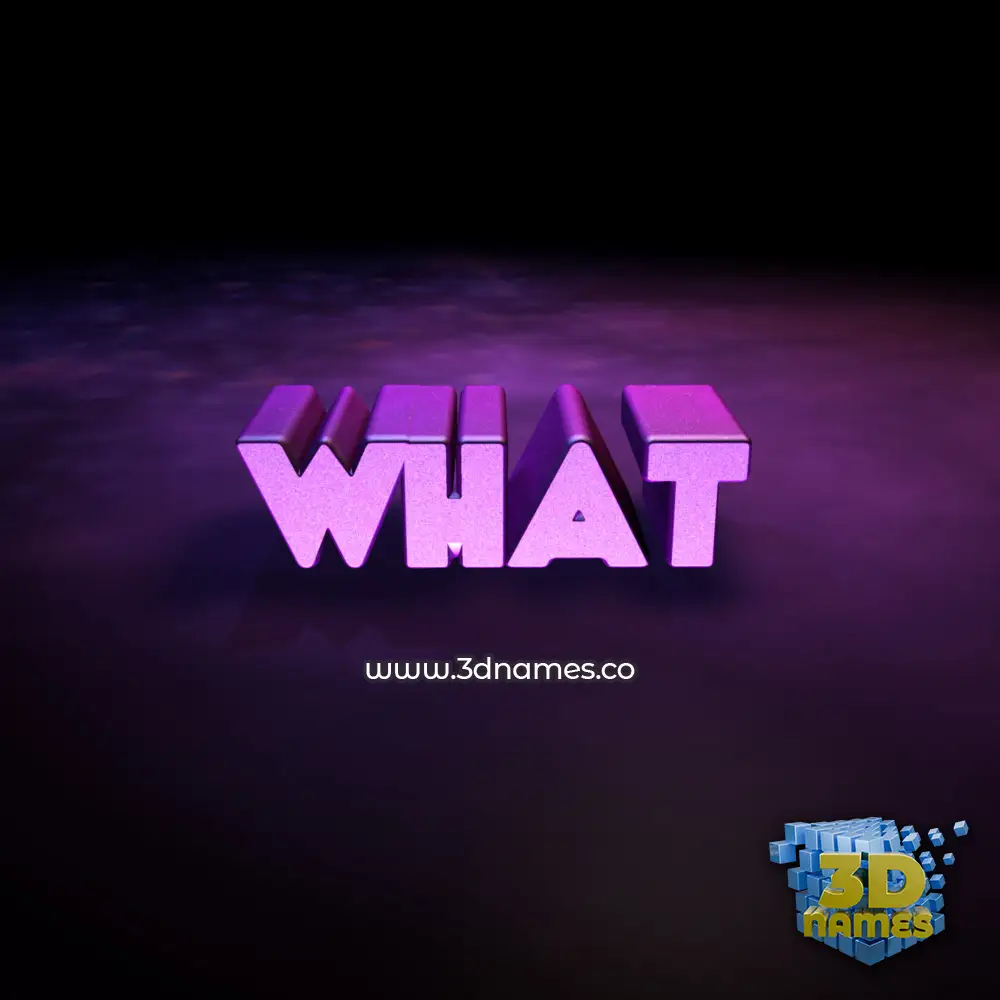 what in Big Purple style - 3D name wallpaper