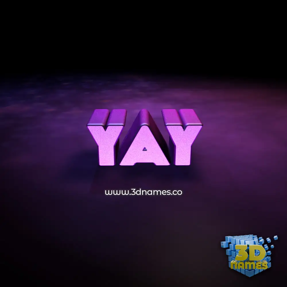 yay in Big Purple style - 3D name wallpaper