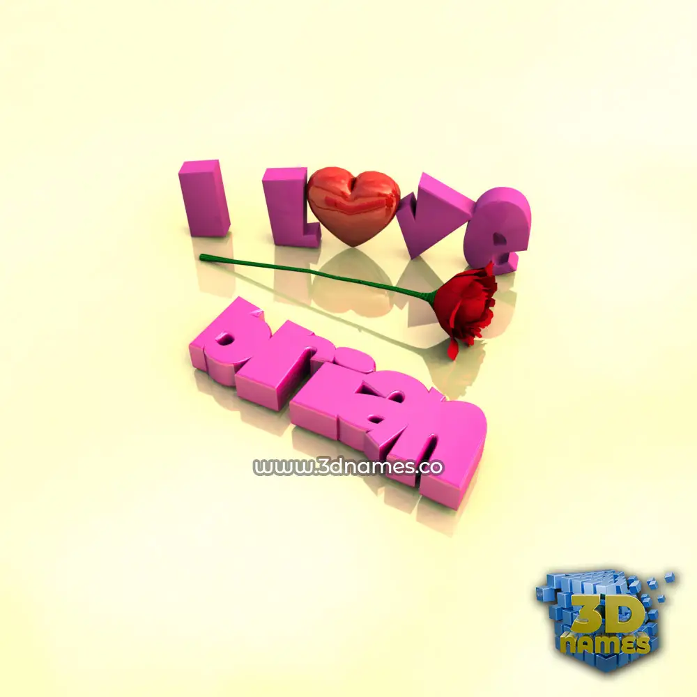 brian in I Love ??? style - 3D name wallpaper