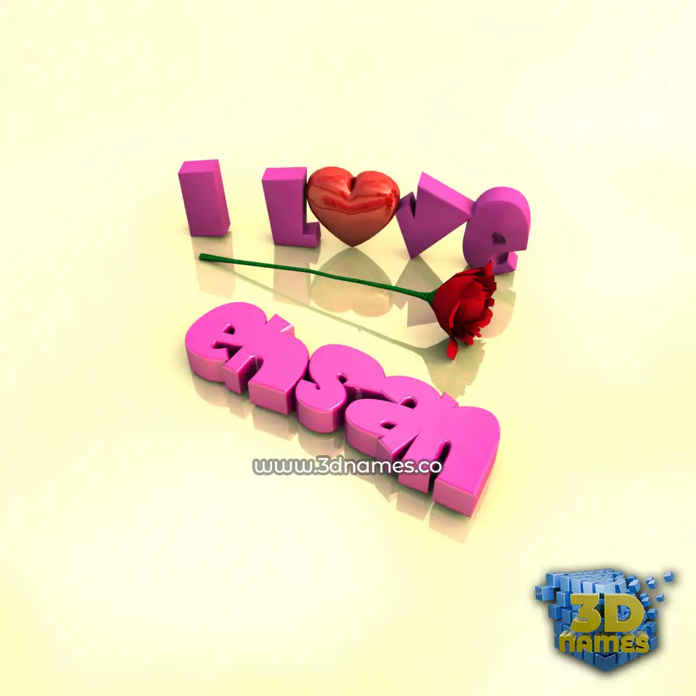 ehsan in I Love ??? style - 3D name wallpaper