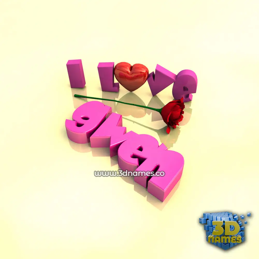 gwen in I Love ??? style - 3D name wallpaper