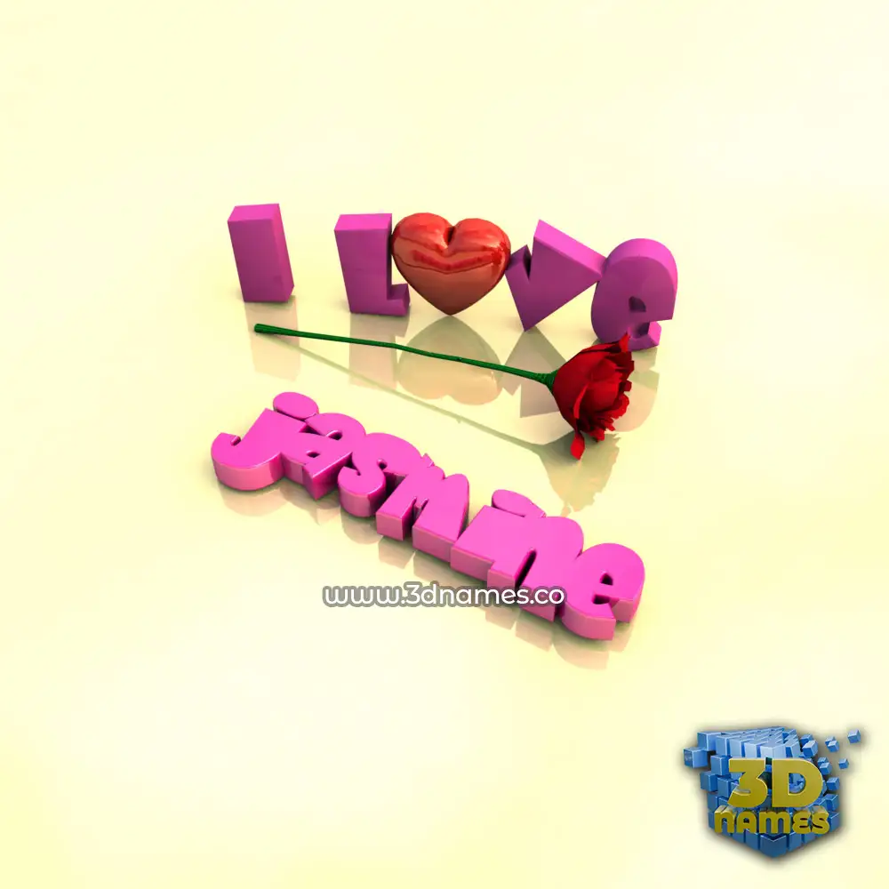 jasmine in I Love ??? style - 3D name wallpaper