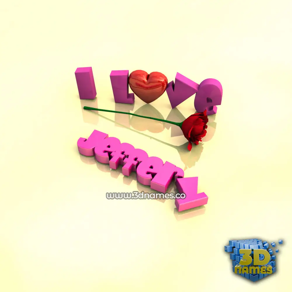 jeffery in I Love ??? style - 3D name wallpaper