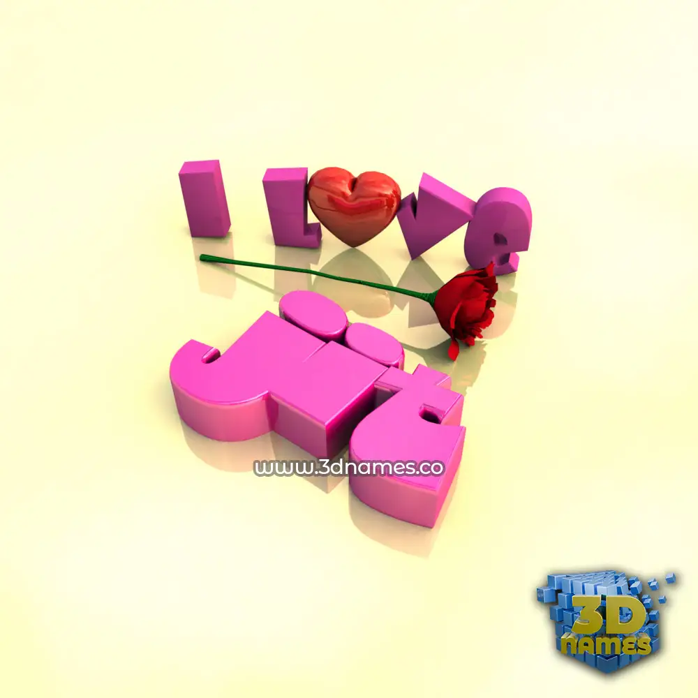 jit in I Love ??? style - 3D name wallpaper
