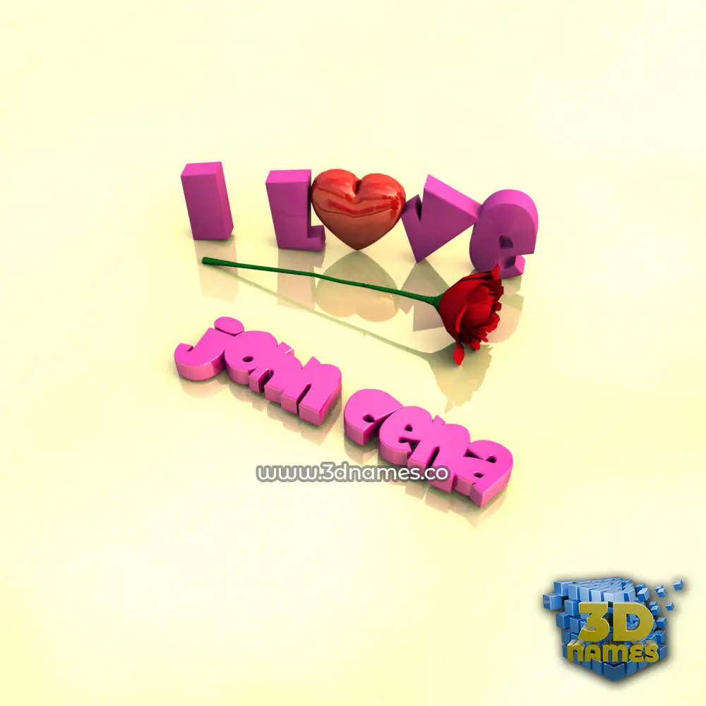 john cena in I Love ??? style - 3D name wallpaper