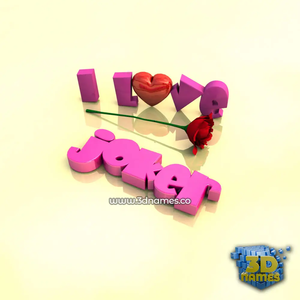 joker in I Love ??? style - 3D name wallpaper