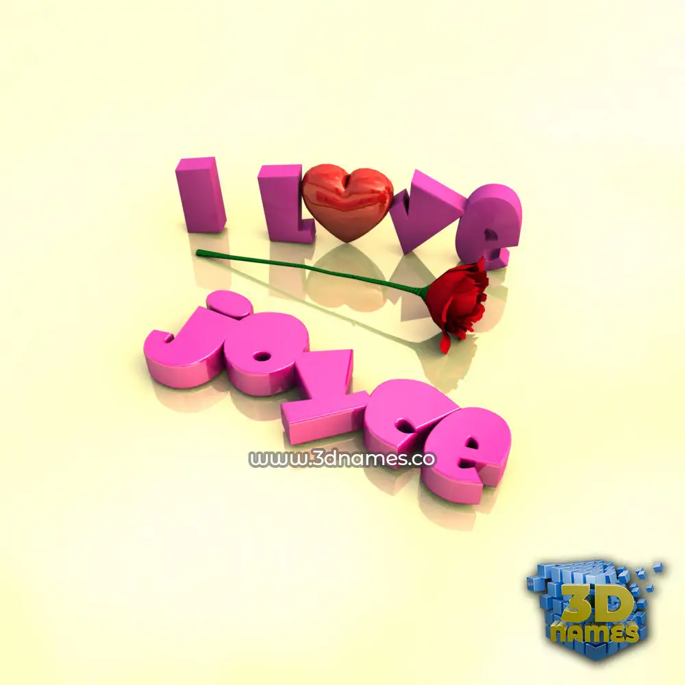 joyce in I Love ??? style - 3D name wallpaper