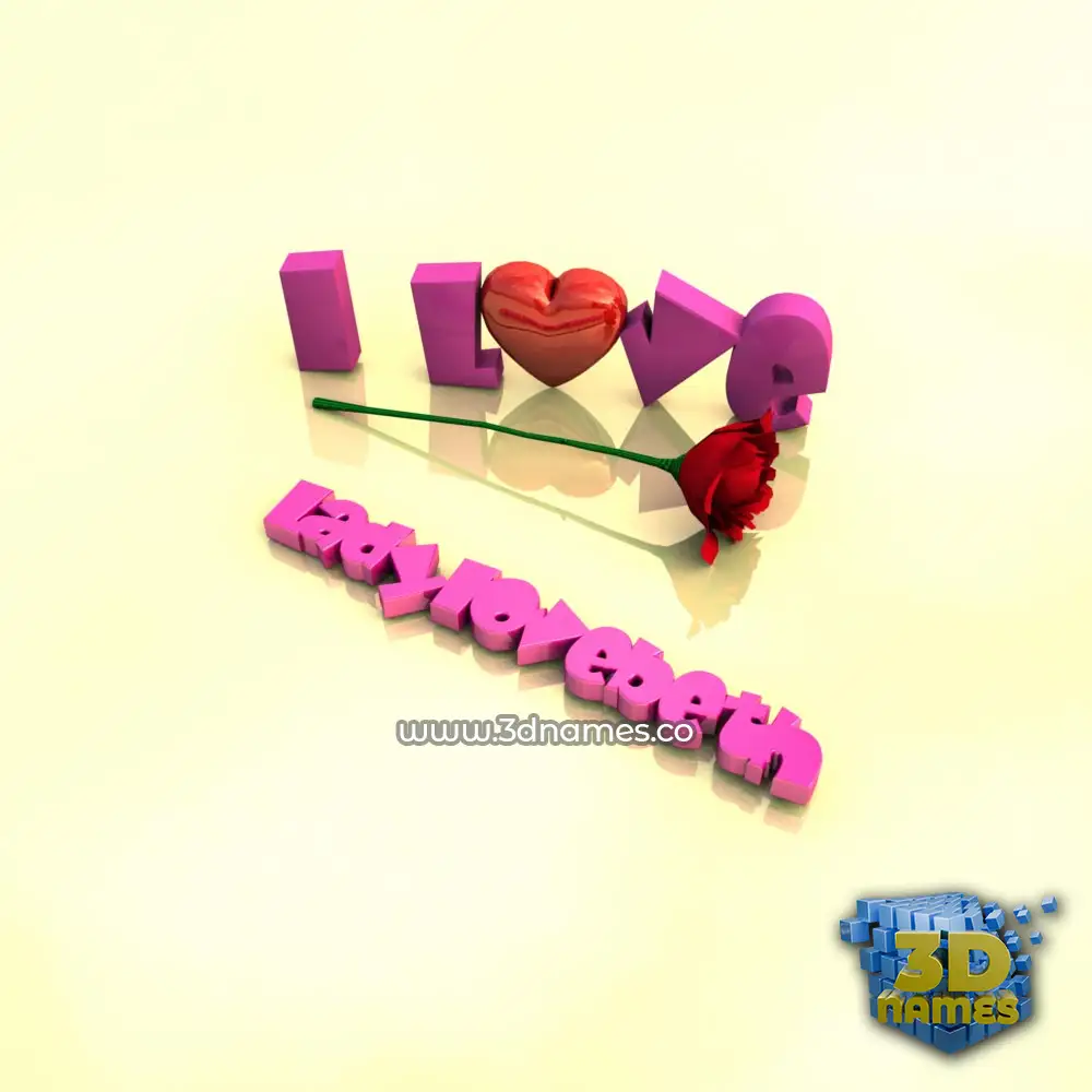 ladylovebeth in I Love ??? style - 3D name wallpaper