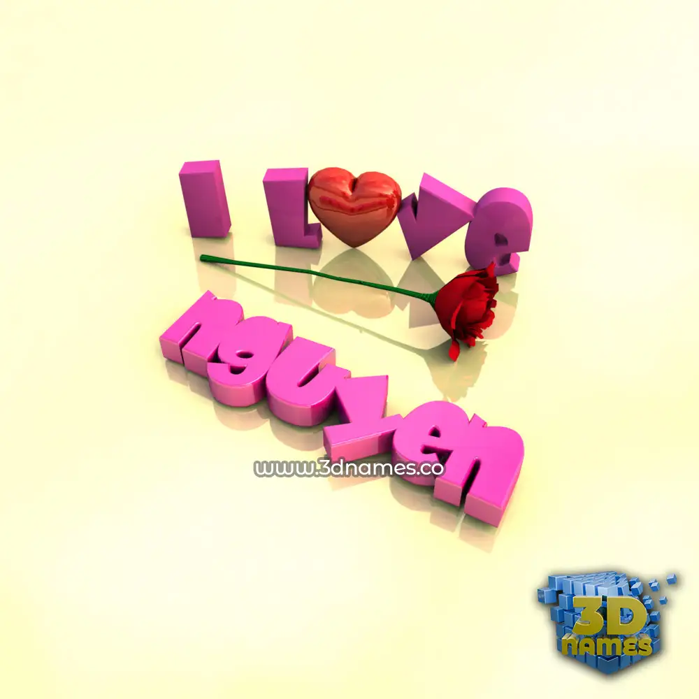 nguyen in I Love ??? style - 3D name wallpaper