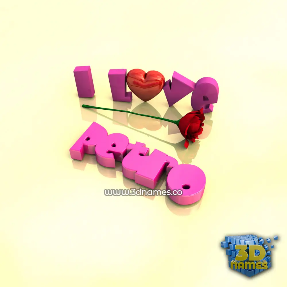 petro in I Love ??? style - 3D name wallpaper