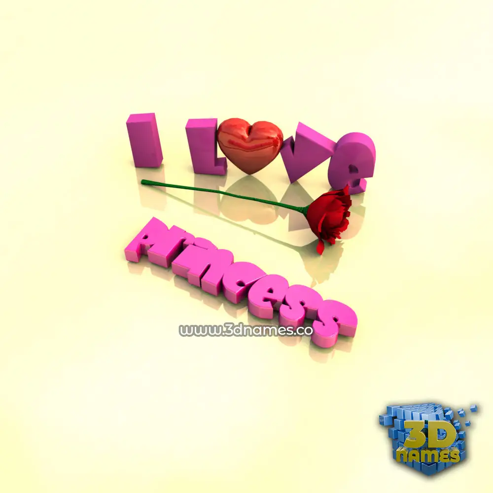 princess in I Love ??? style - 3D name wallpaper