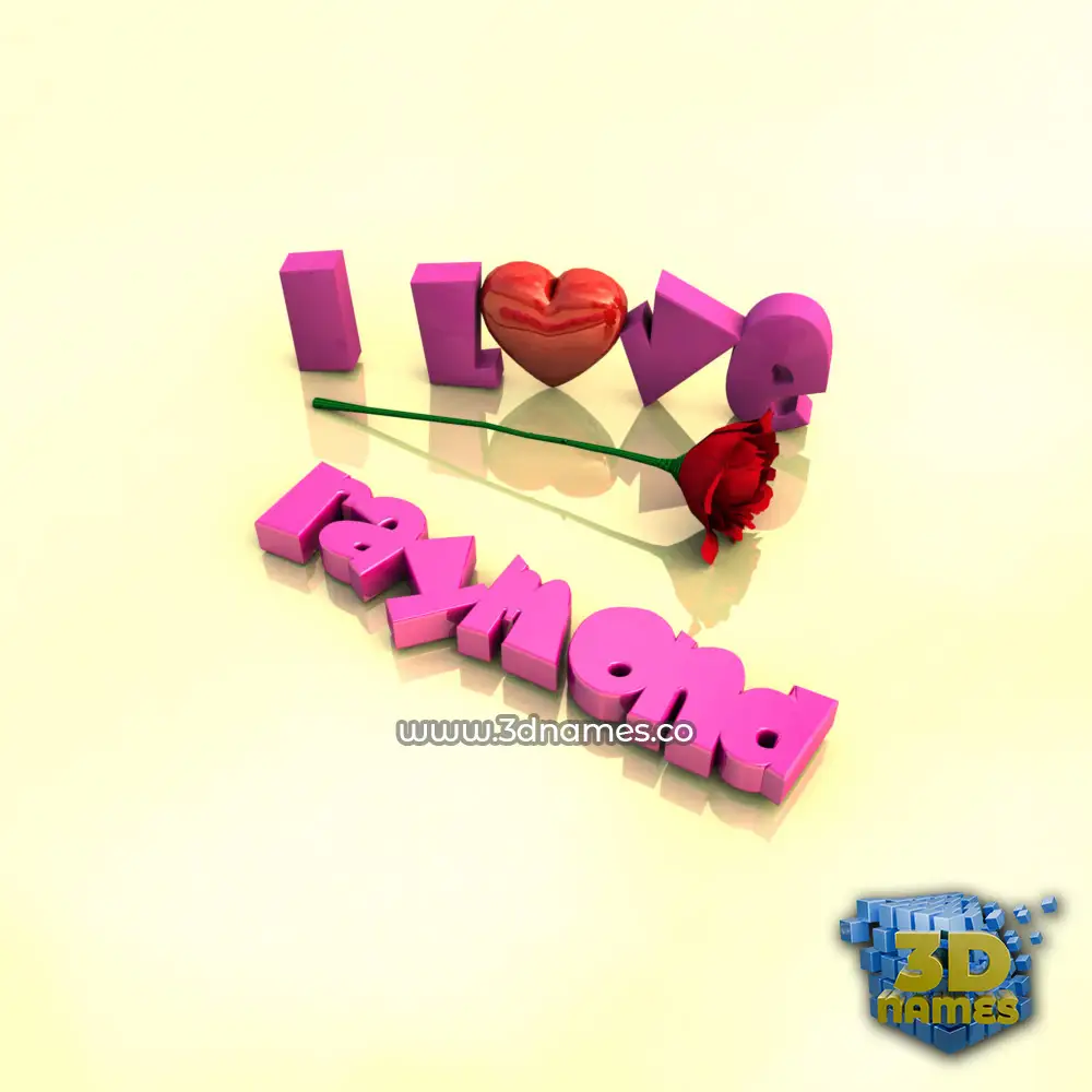 raymond in I Love ??? style - 3D name wallpaper