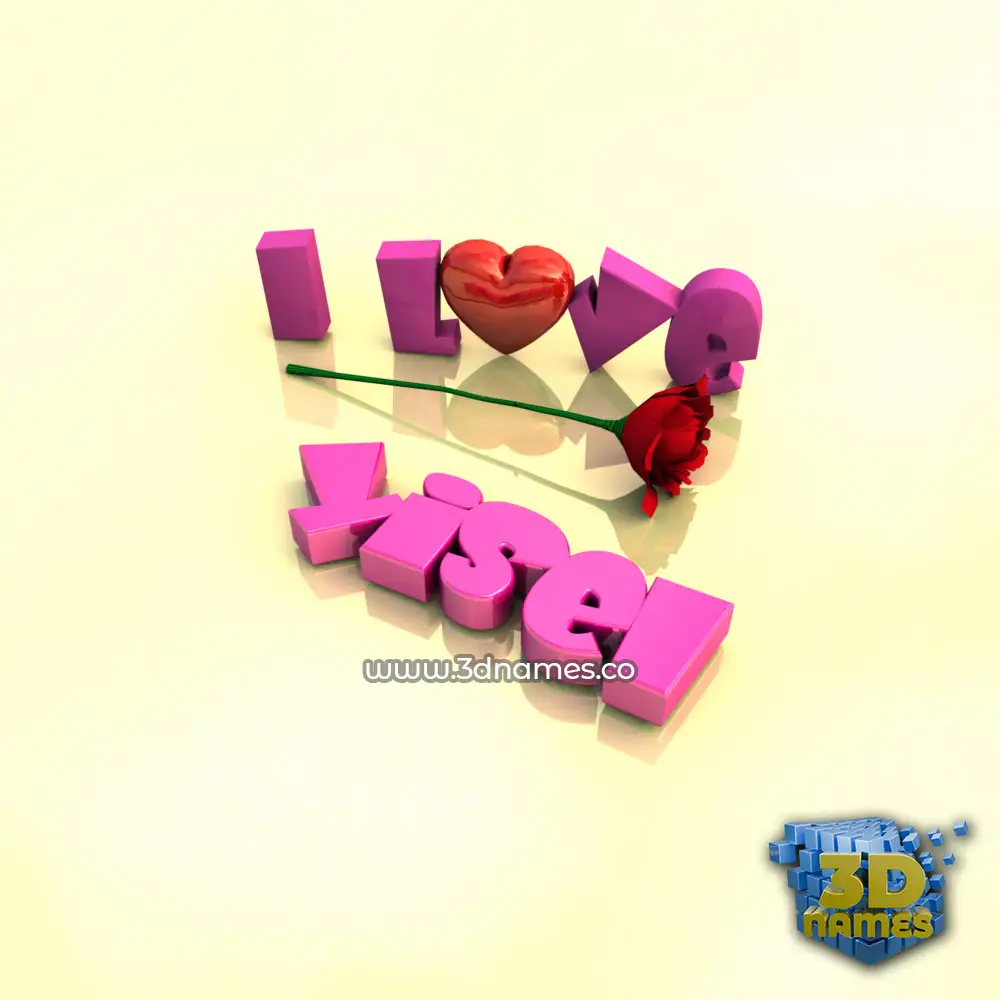 yisel in I Love ??? style - 3D name wallpaper