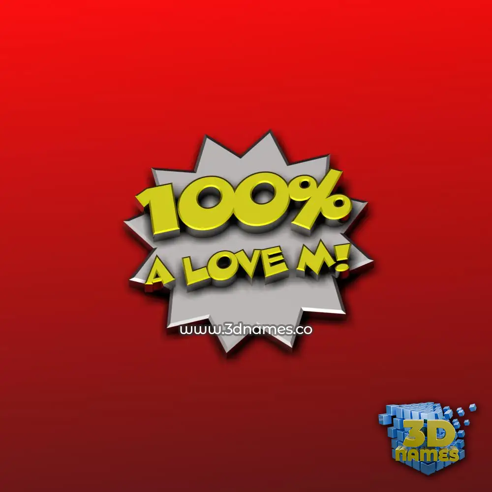 a love m in 100 Percent style - 3D name wallpaper