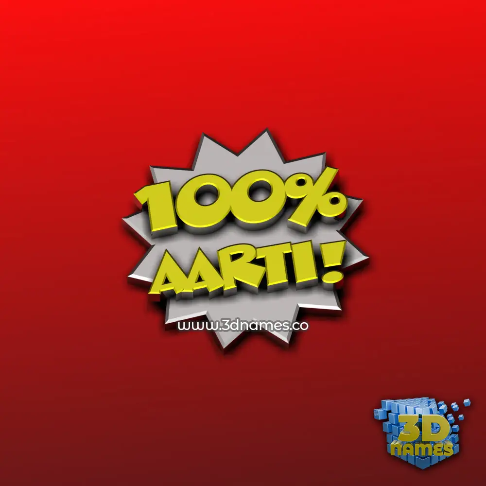 aarti in 100 Percent style - 3D name wallpaper