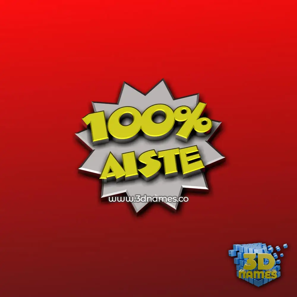 aiste in 100 Percent style - 3D name wallpaper