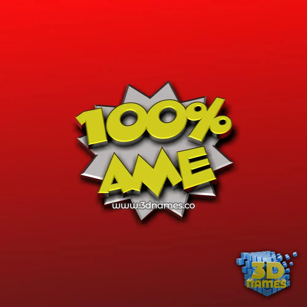 ame in 100 Percent style - 3D name wallpaper