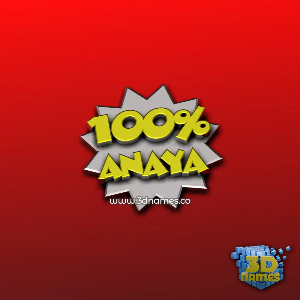 anaya in 100 Percent style - 3D name wallpaper