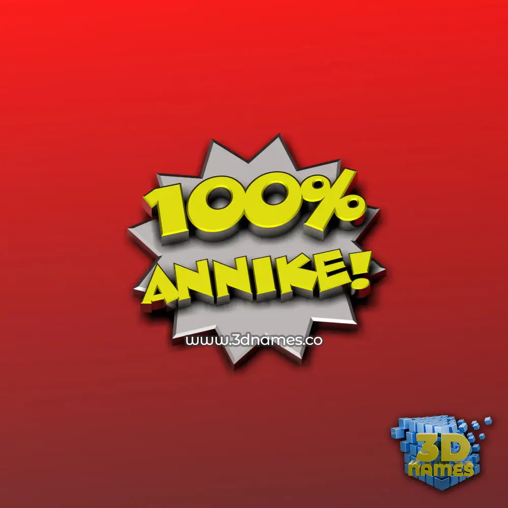 annike in 100 Percent style - 3D name wallpaper