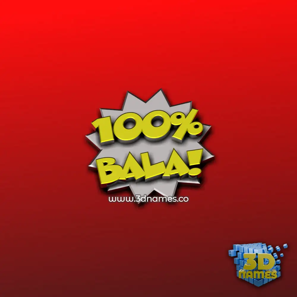 bala in 100 Percent style - 3D name wallpaper