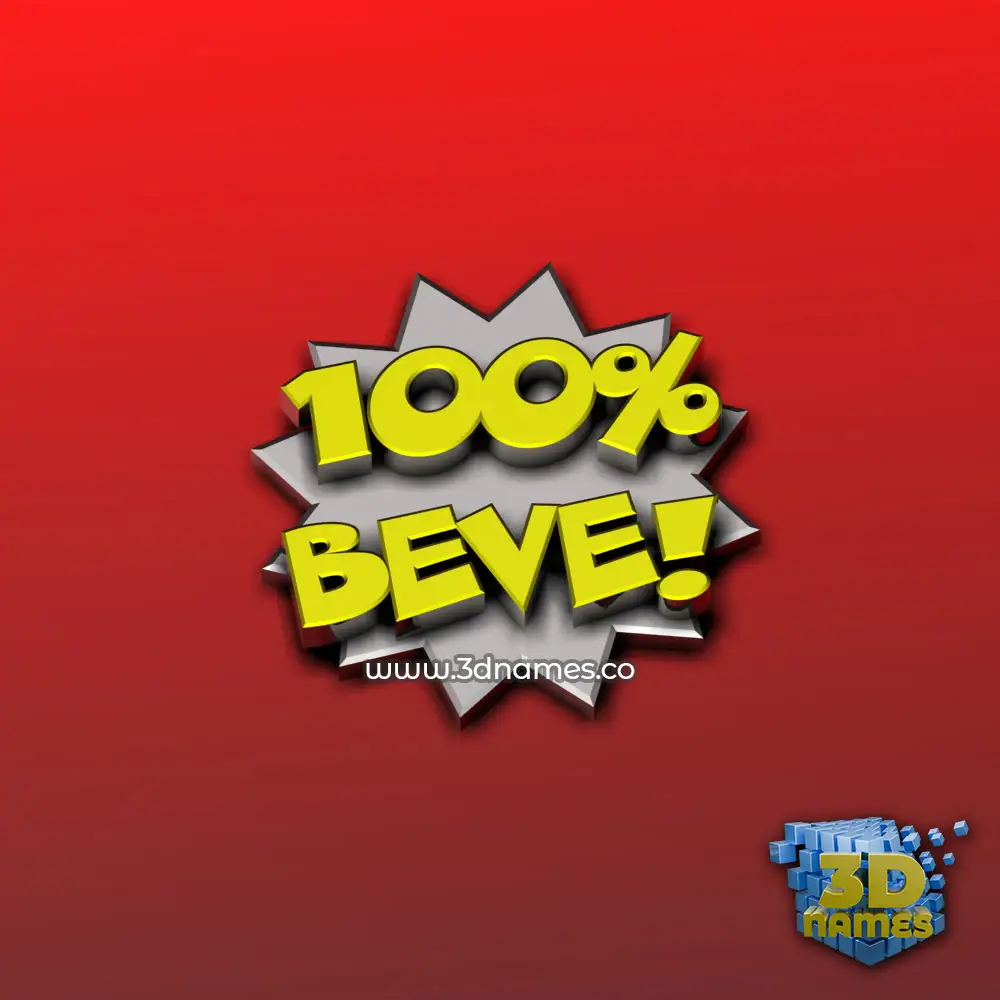 beve in 100 Percent style - 3D name wallpaper