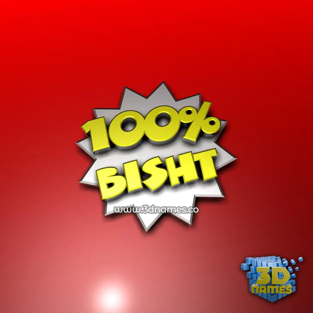 bisht in 100 Percent style - 3D name wallpaper