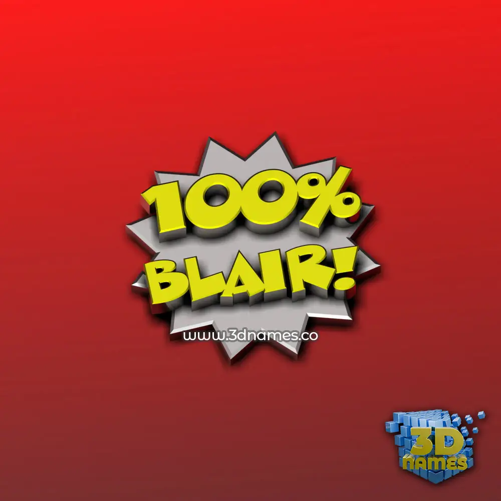 blair in 100 Percent style - 3D name wallpaper