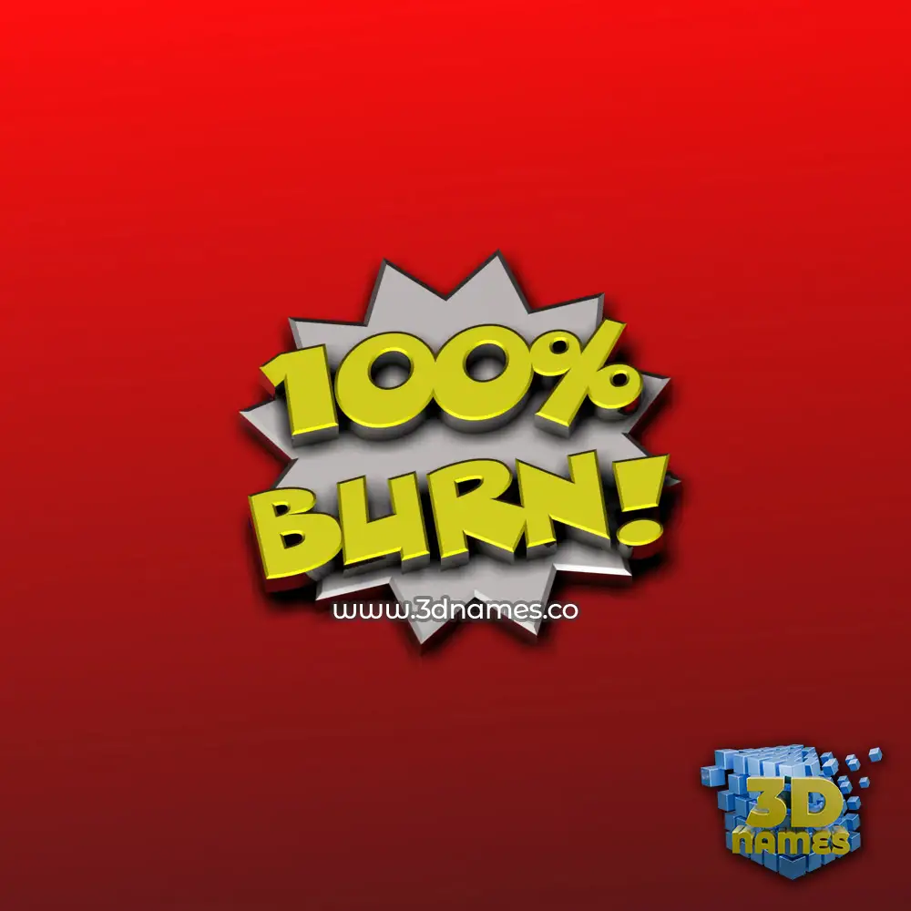 burn in 100 Percent style - 3D name wallpaper