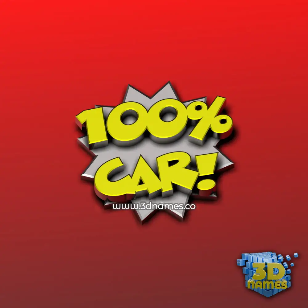 car in 100 Percent style - 3D name wallpaper