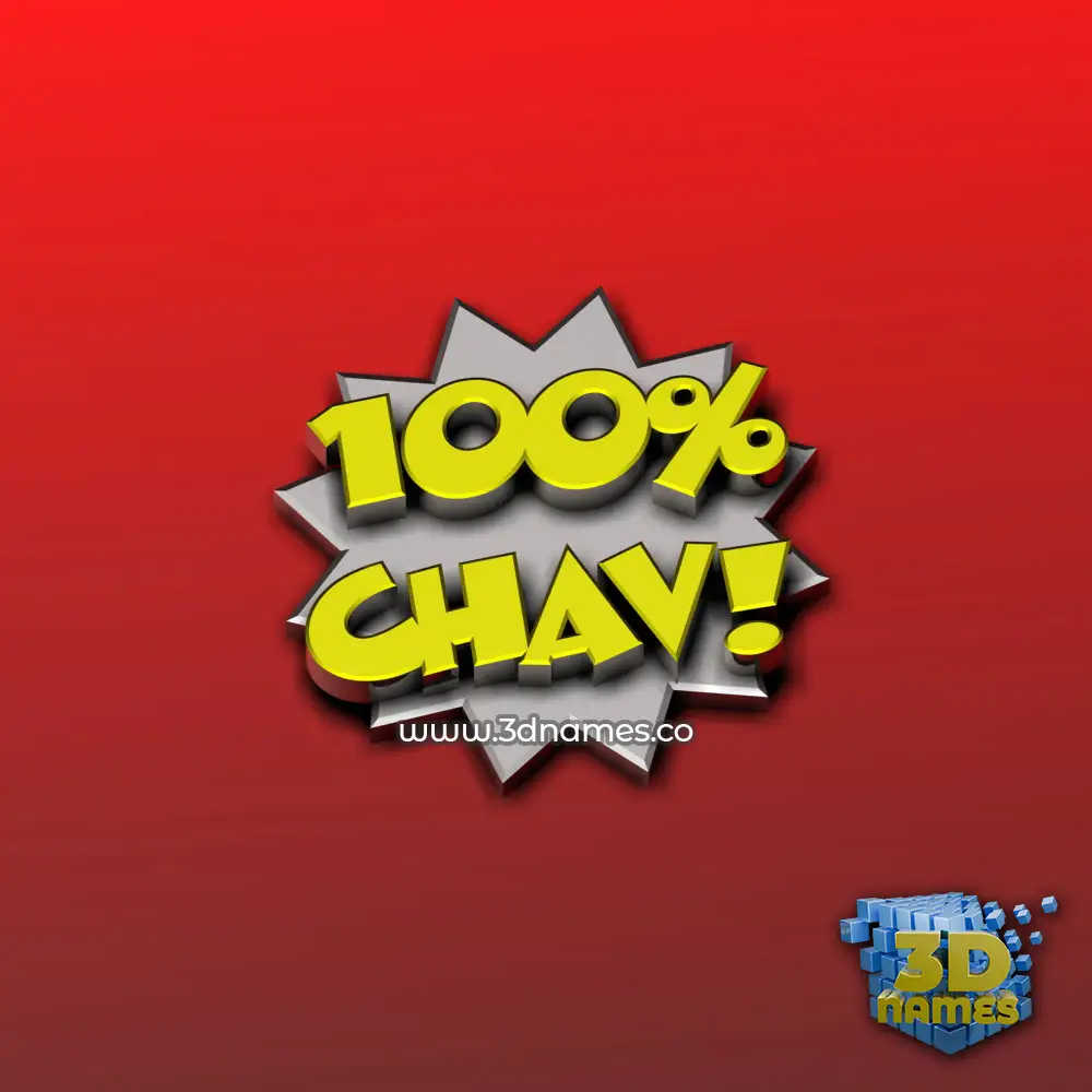 chav in 100 Percent style - 3D name wallpaper