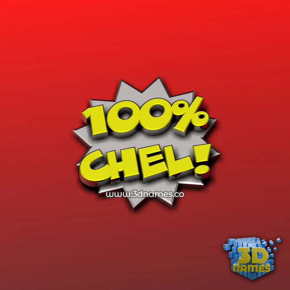 chel in 100 Percent style - 3D name wallpaper