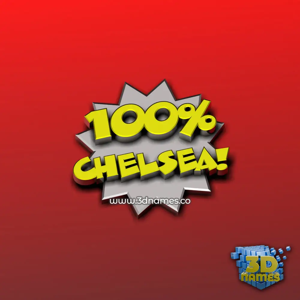 chelsea in 100 Percent style - 3D name wallpaper