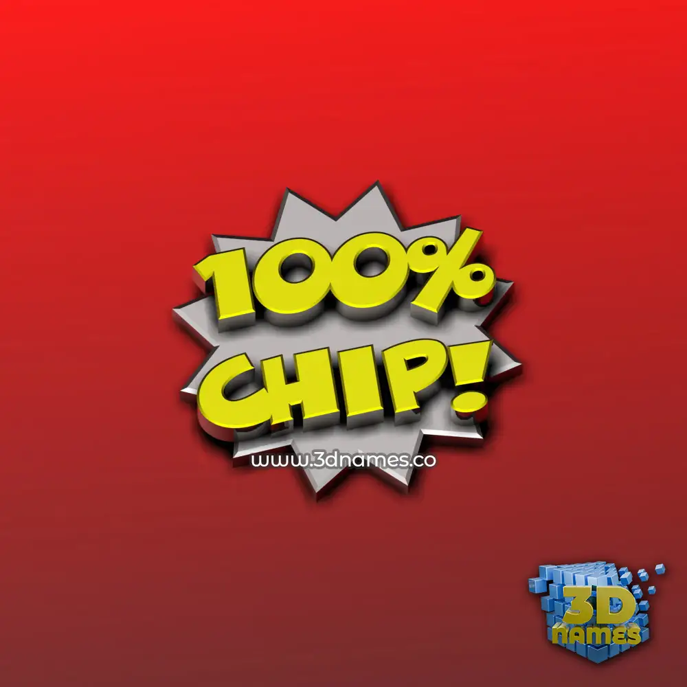 chip in 100 Percent style - 3D name wallpaper