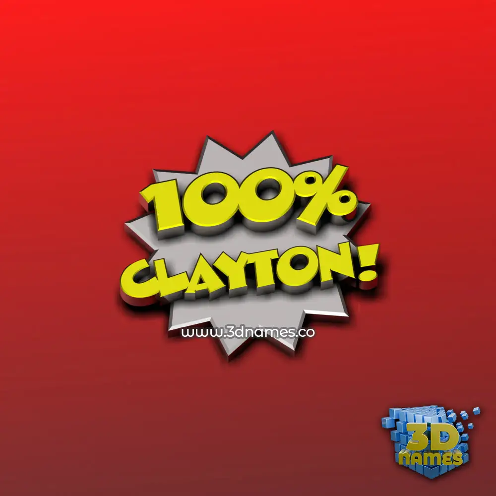 clayton in 100 Percent style - 3D name wallpaper