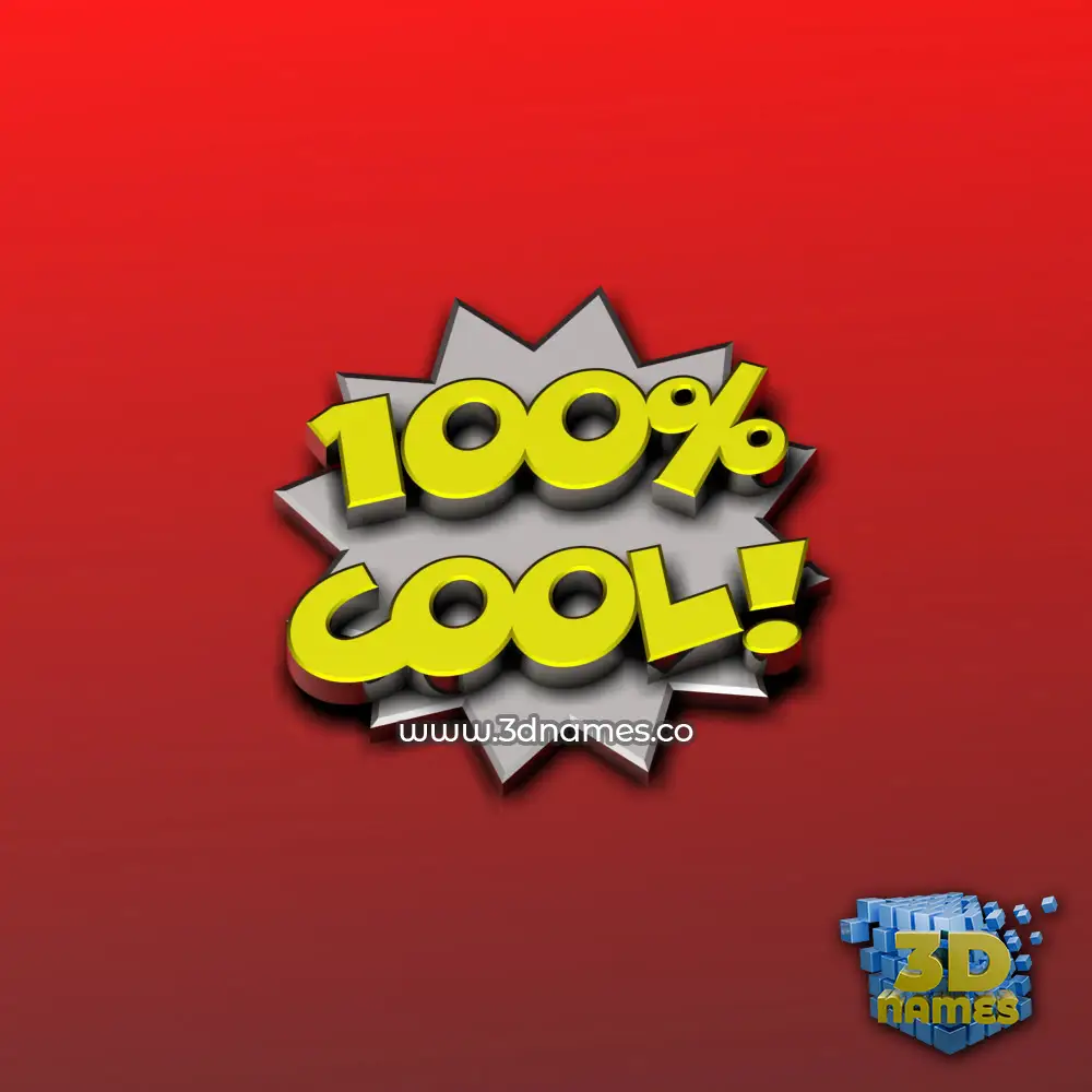 cool in 100 Percent style - 3D name wallpaper