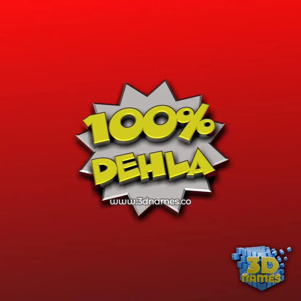 dehla in 100 Percent style - 3D name wallpaper