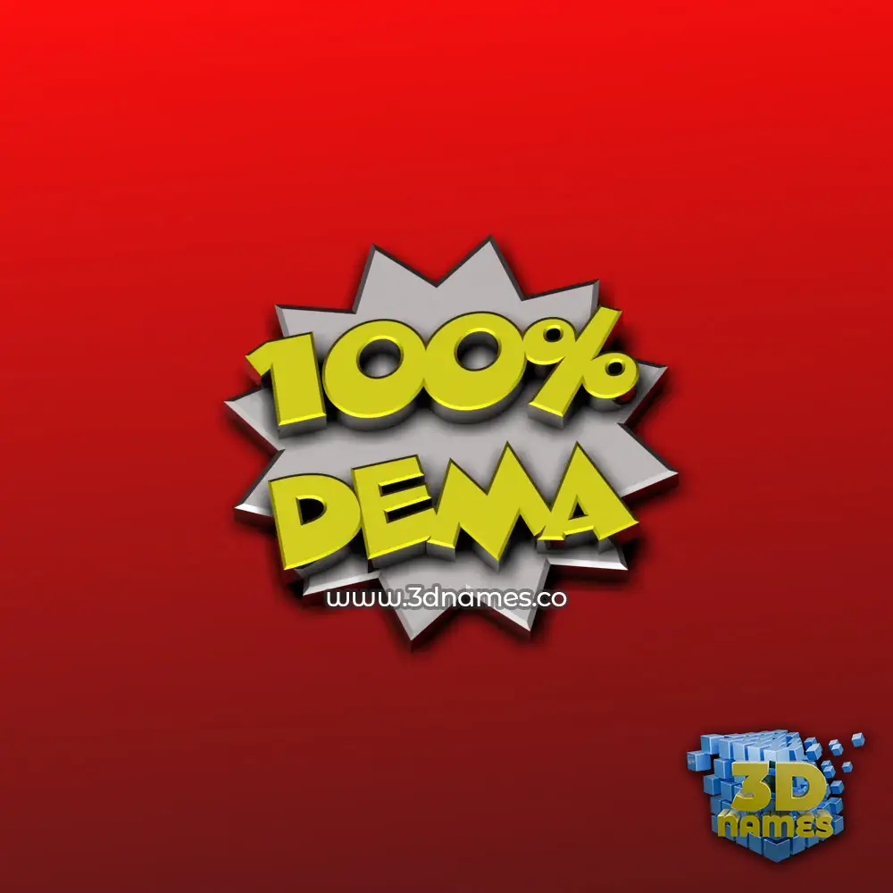 dema in 100 Percent style - 3D name wallpaper