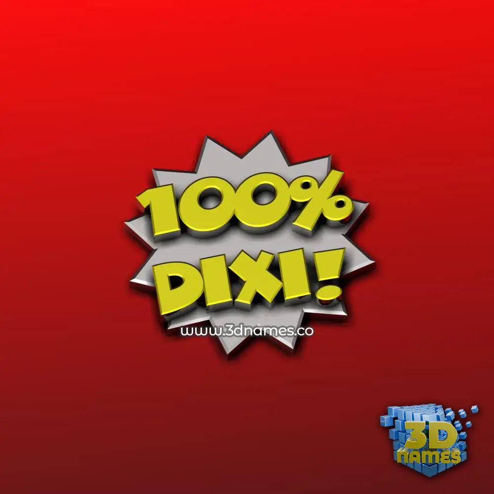 dixi in 100 Percent style - 3D name wallpaper