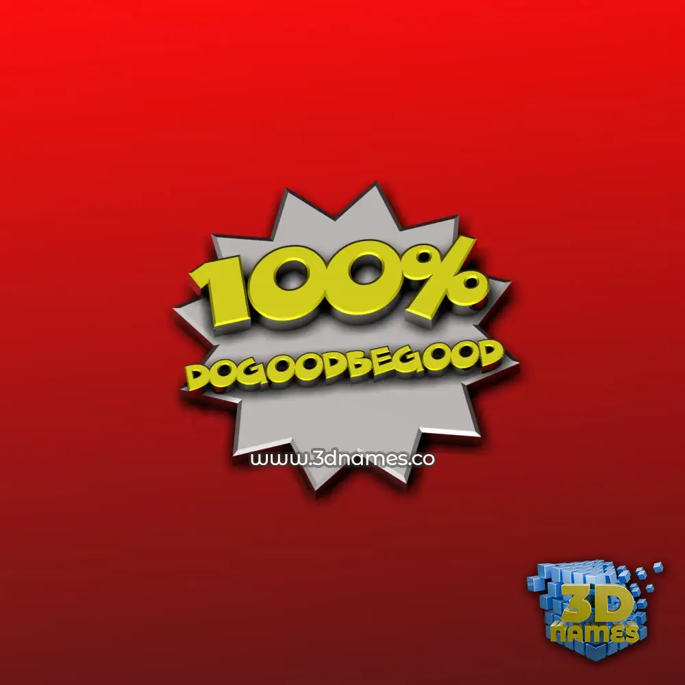 dogoodbegood in 100 Percent style - 3D name wallpaper