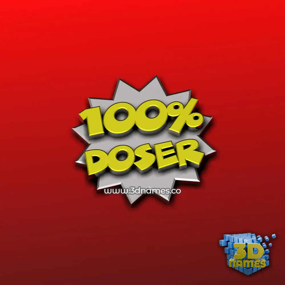 doser in 100 Percent style - 3D name wallpaper