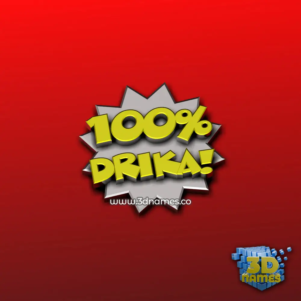 drika in 100 Percent style - 3D name wallpaper