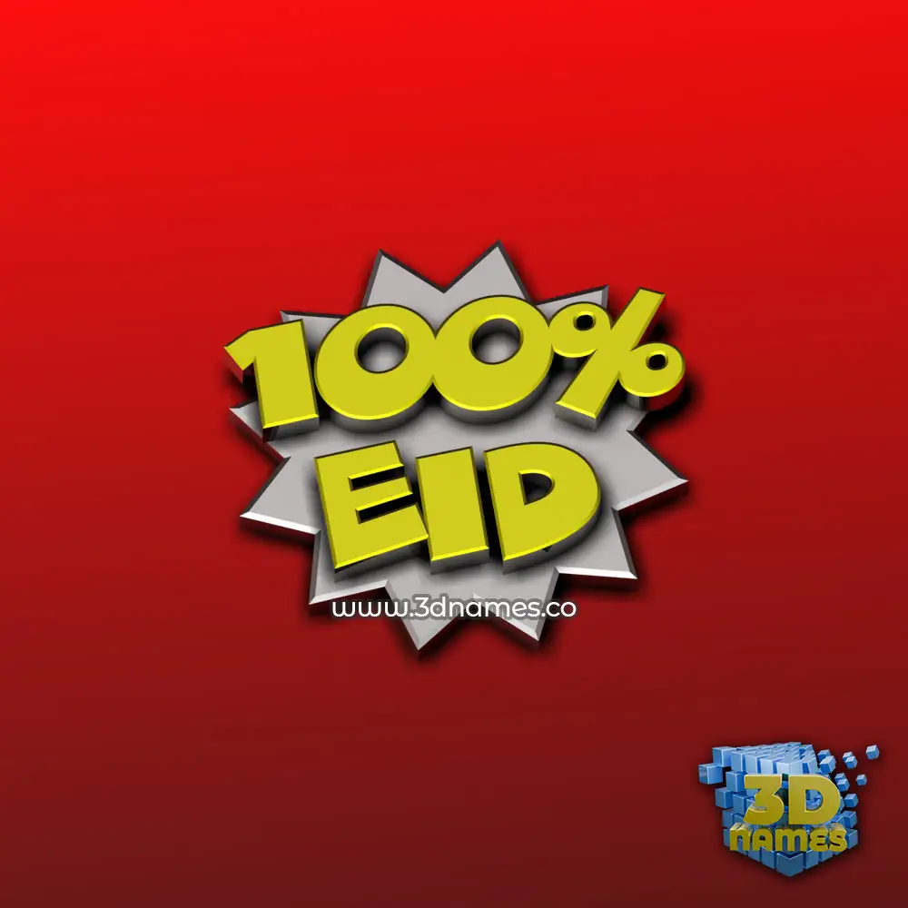 eid in 100 Percent style - 3D name wallpaper