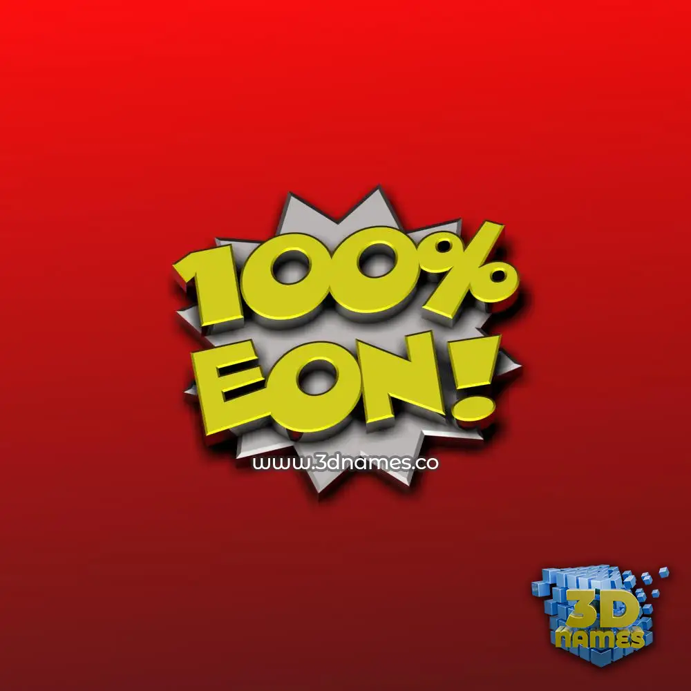 eon in 100 Percent style - 3D name wallpaper