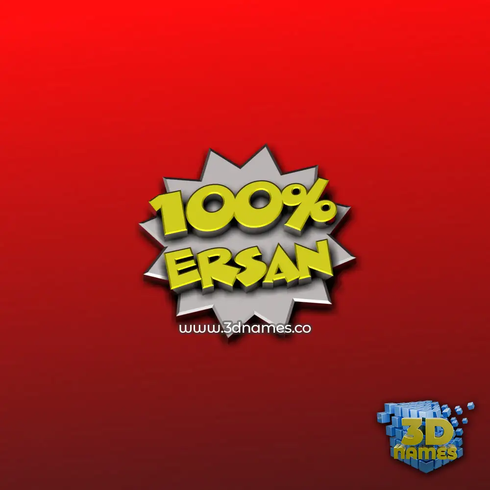 ersan in 100 Percent style - 3D name wallpaper
