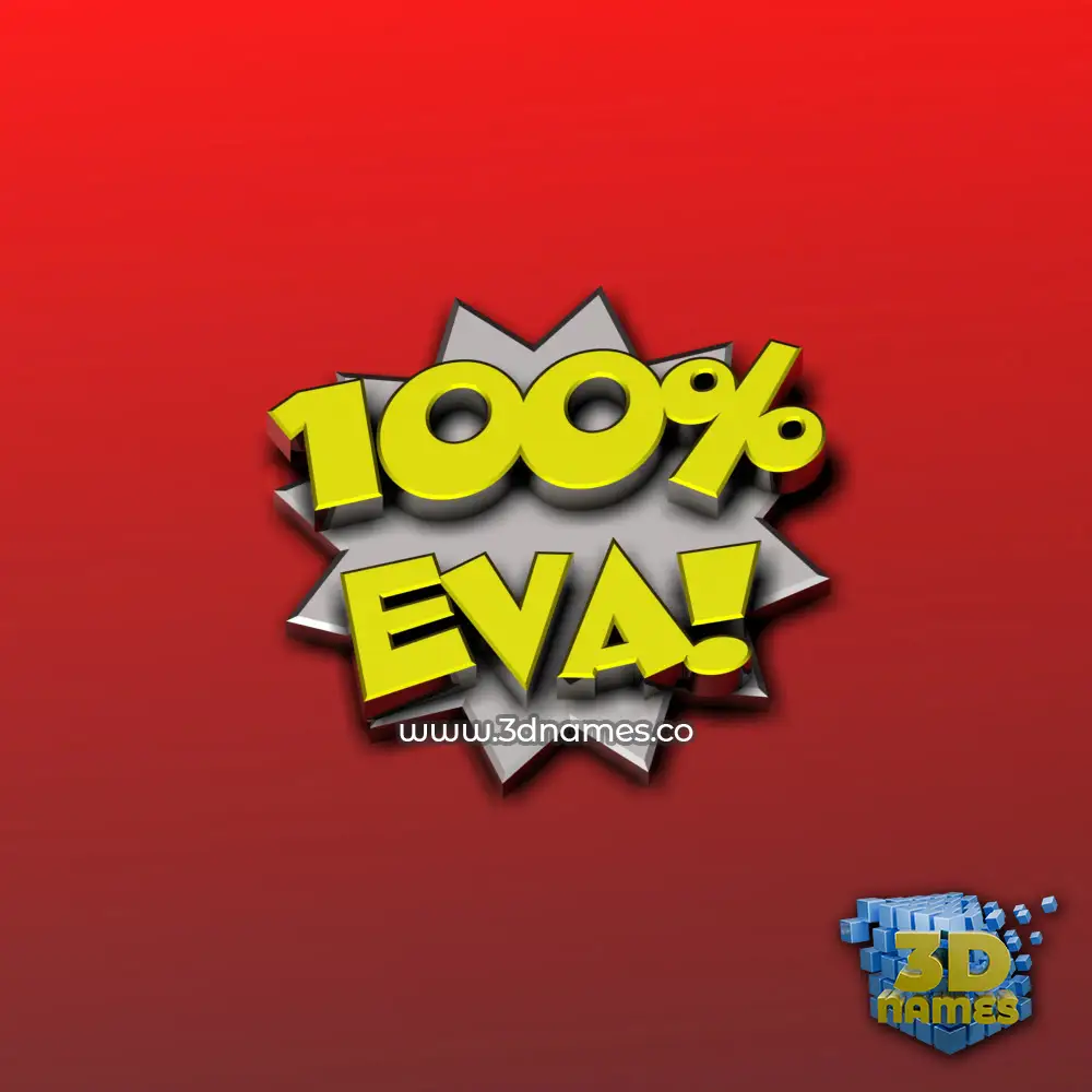 eva in 100 Percent style - 3D name wallpaper